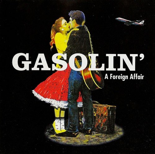 Gasolin' - A Foreign Affair (Remastered) (1973-77/1997)