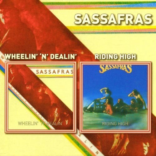 Sassafras - Wheelin' 'N' Dealin' / Riding High (1975-76/2009)