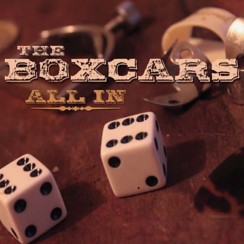 The Boxcars - All In (2012)