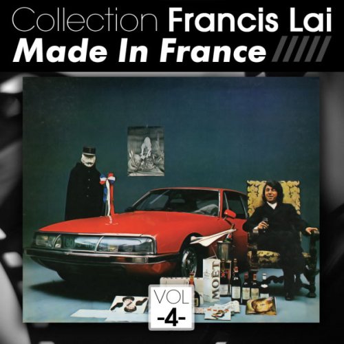 Francis Lai - Compilation (Collection Francis Lai - Made in France, Vol. 4) (2011) FLAC