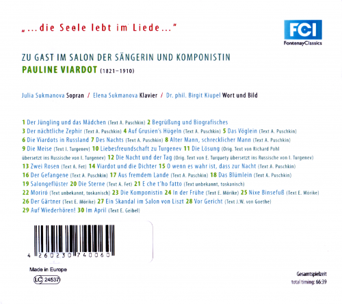 Julia Sukmanova, Elena Sukmanova - Die Seele lebt im Liede: An Invitation to the Salon of Prima Donna and Composer Pauline Viardot (2014) CD-Rip