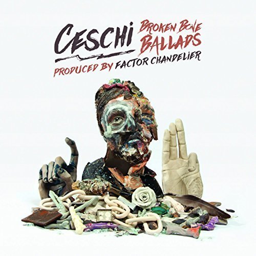 Ceschi - Broken Bone Ballads (2015)