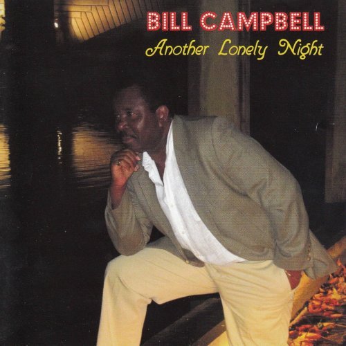 Bill Campbell - Another Lonely Night (2017)