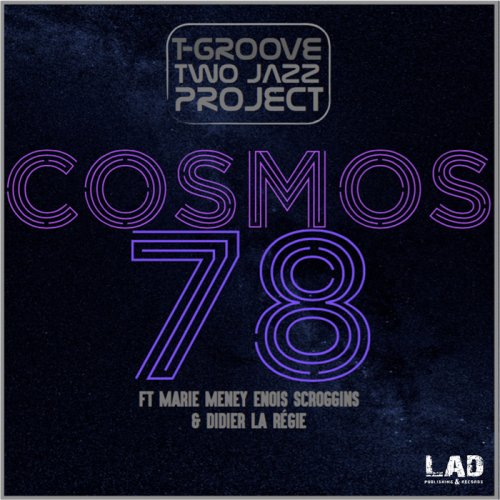 Two Jazz Project - Cosmos 78 (2017)