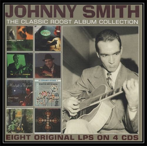 Johnny Smith - The Classic Roost Album Collection (2020) [4CD Box Set]