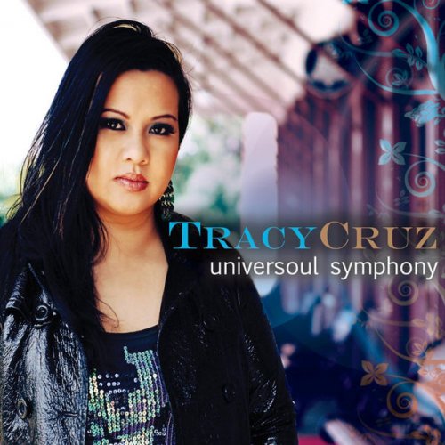 Tracy Cruz - Universoul Symphony (2011)