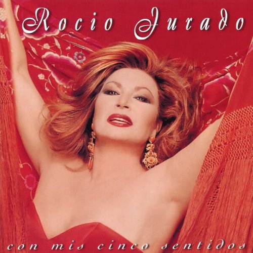 Rocio Jurado - Con Mis Cinco Sentidos (Remasterizado 2023) (1998/2023) Hi-Res