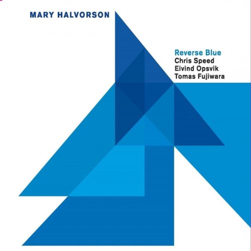 Mary Halvorson - Reverse Blue (2014)