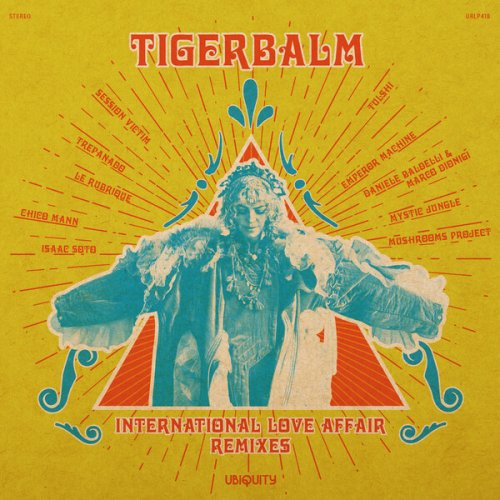 TigerBalm - International Love Affair (Remixes) (2023)