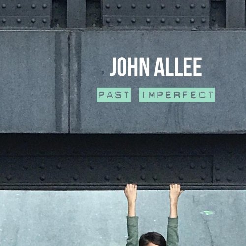 John Allee - Past Imperfect (2023)