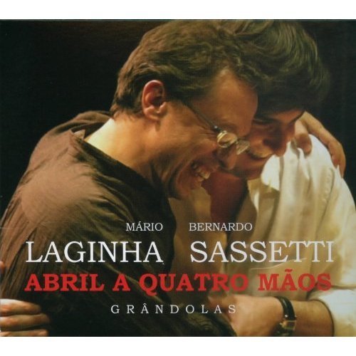 Mario Laginha & Bernardo Sassetti - Abril a quatro maos: Grandolas (2014)