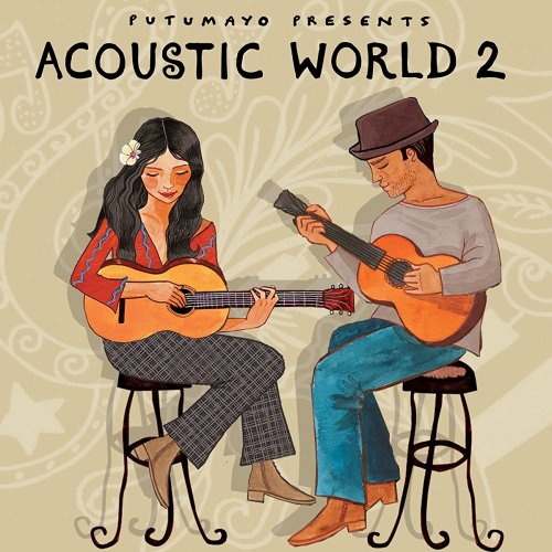 VA - Putumayo Discovery Presents Acoustic World 2 [24bit/44.1kHz] (2022) lossless