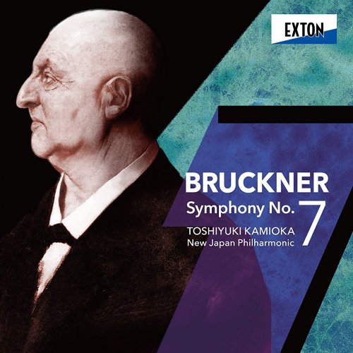 Toshiyuki Kamioka, New Japan Philharmonic - Bruckner: Symphony No. 7 (2020)