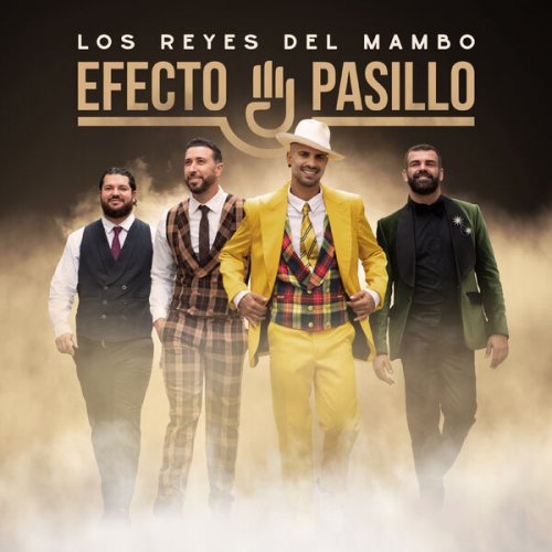 Efecto Pasillo - Los reyes del mambo (2023) Hi-Res