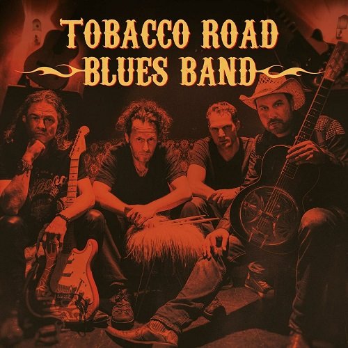Tobacco Road Blues Band - Tobacco Road Blues Band (2017)