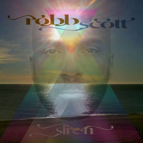 Robb Scott - Siren (2018)