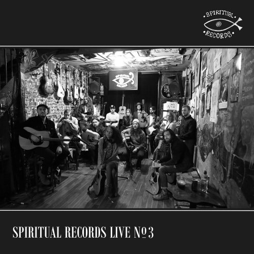 VA - Spiritual Records Live No. 3 (Live at Spiritual Bar, October 2018) (2023)