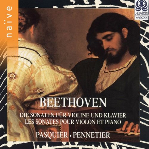 Régis Pasquier & Jean-Claude Pennetier - Beethoven: Les sonates pour violon et piano (1997)