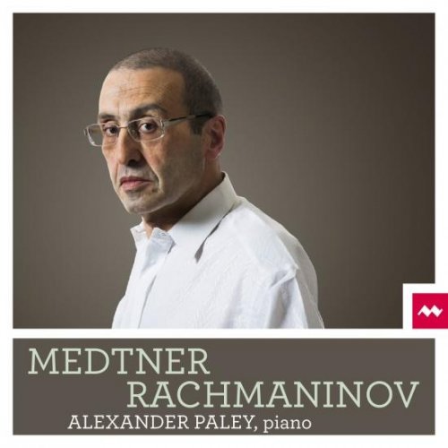 Alexander Paley - Medtner & Rachmaninov (2016)