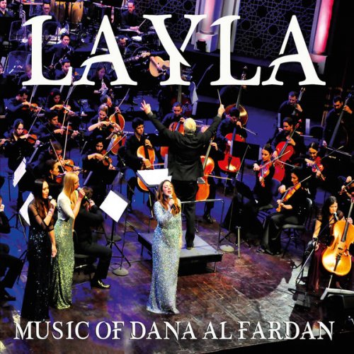 Dana Al Fardan, The Qatar Philharmonic Orchestra, Andy Brown - Layla (2016)