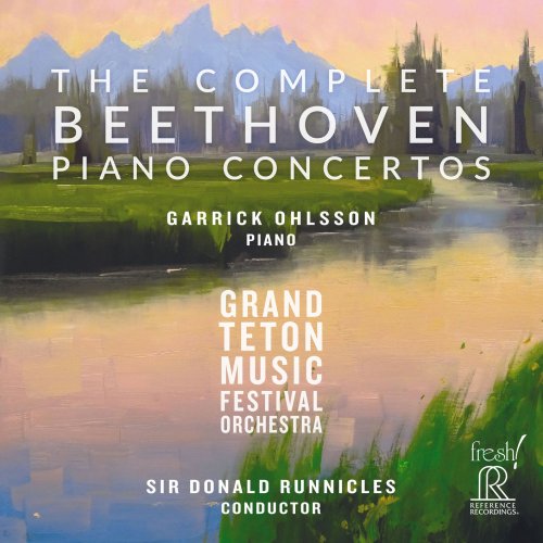 Garrick Ohlsson, Grand Teton Music Festival Orchestra & Sir Donald Runnicles - The Complete Beethoven Piano Concertos (2023) [Hi-Res]
