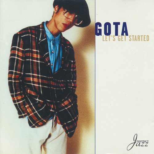 Gota Yashiki - Let's Get Started (1999) [CD-Rip]