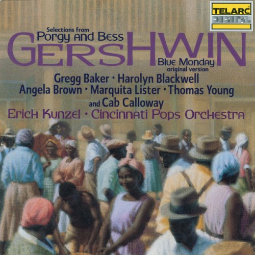 Erich Kunzel - Gershwin: Selections from Porgy and Bess & Blue Monday (1998)
