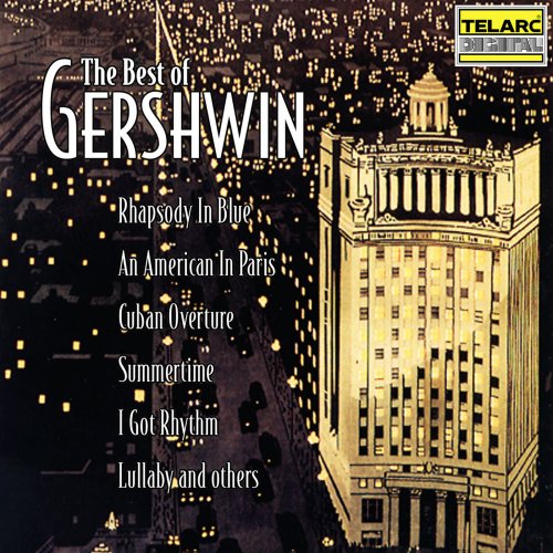 Erich Kunzel - The Best of Gershwin (1998)