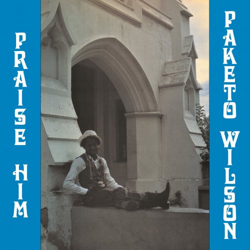 Paketo Wilson - Praise Him (2023)