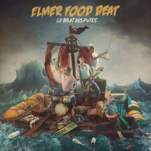 Elmer Food Beat - Le bruit des potes (2023) Hi-Res