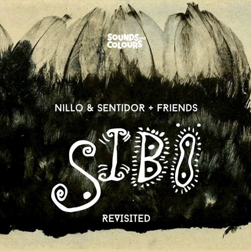 Nillo & Sentidor - SIBÖ Revisited (2016)