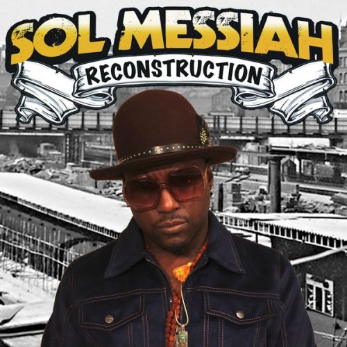Sol Messiah - Reconstruction (2016)