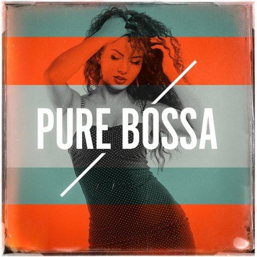 VA - Pure Bossa (2016) FLAC