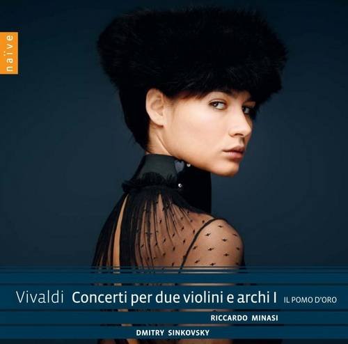 Il Pomo d'Oro, Riccardo Minasi, Dmitry Sinkovsky - Vivaldi: Concerti per due violini e archi, Vol. 1 (2013) CD-Rip