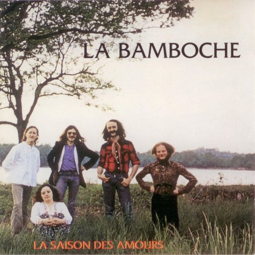 La Bamboche - La Saison Des Amours (1978)