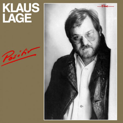 Klaus Lage - Positiv (Remastered 2011) (2023)