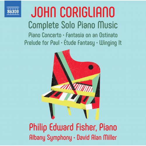 Philip Edward Fisher, Albany Symphony Orchestra, David Alan Miller - Corigliano: Complete Piano Works (2023)