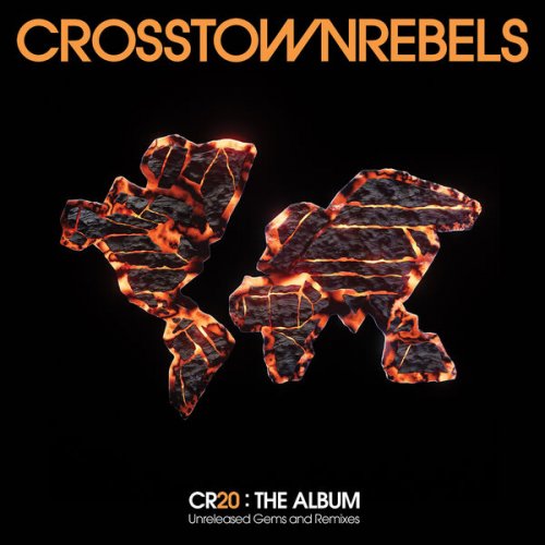 VA - Crosstown Rebels presents CR20 The Album: Unreleased Gems and Remixes (2023)