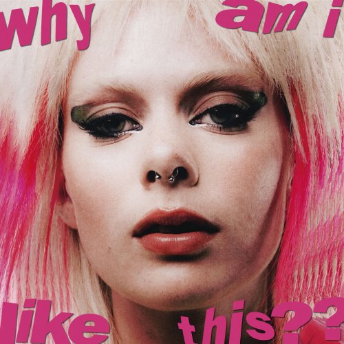 GIRLI - why am i like this?? (2023)