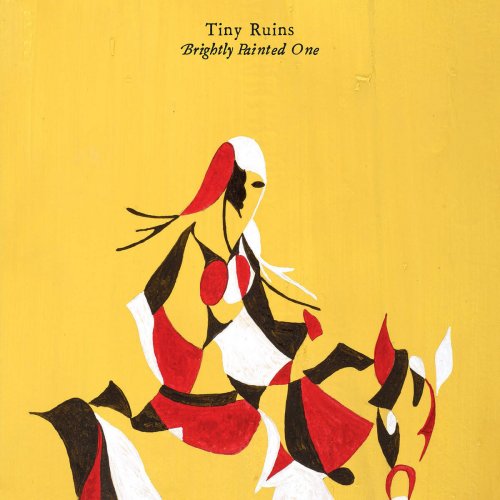 Tiny Ruins - Brightly Painted One (2014)