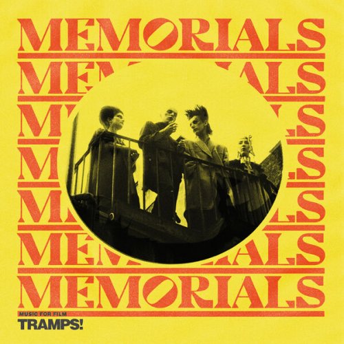 Memorials - Music For Film: Tramps! (2023)