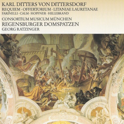 Regensburger Domspatzen - Ditters von Dittersdorf: Requiem - Offertorium - Litaniae Lauretanae (1987)