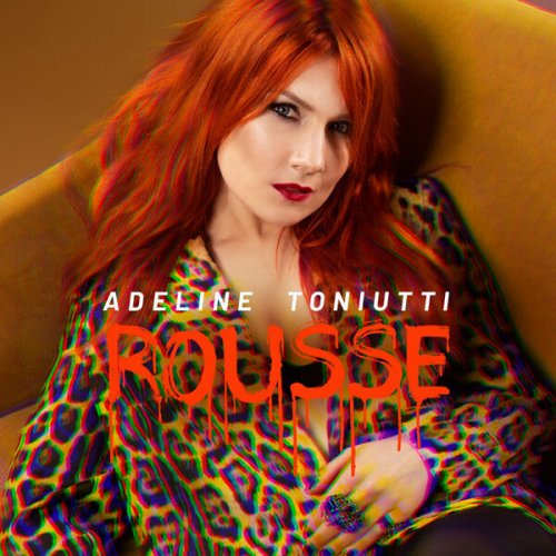 Adeline Toniutti - ROUSSE (2023) Hi-Res