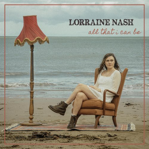 Lorraine Nash - All That I Can Be (2023) [Hi-Res]