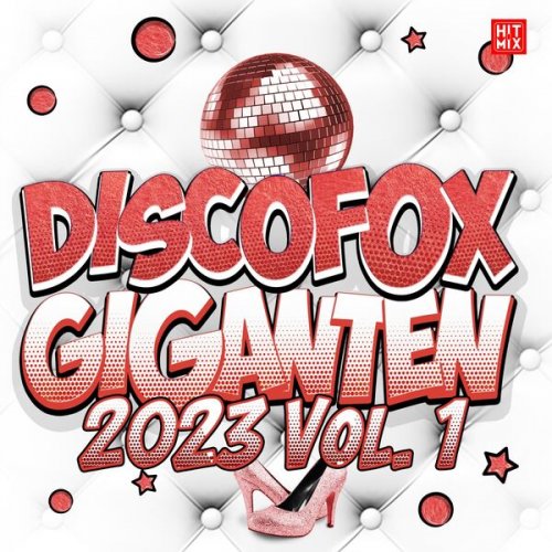 VA - Discofox Giganten (2023 Vol. 1) (2023)