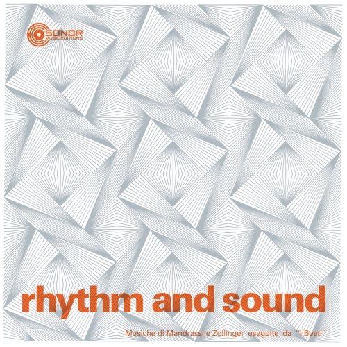Mandrassi & Zollinger, I Beati - Rhythm and Sound (1974/2023)
