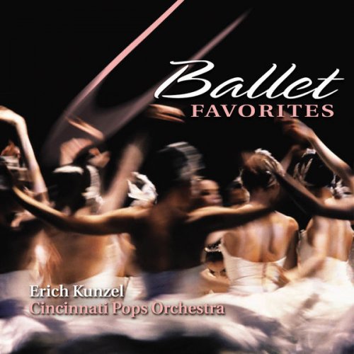 Erich Kunzel - Ballet Favorites (2004)