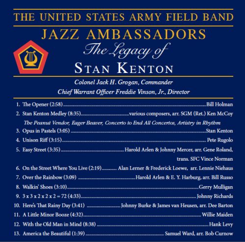 The United States Army Field Band Jazz Ambassadors - The Legacy of Stan Kenton (1997)