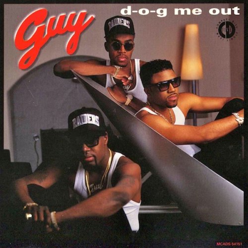 Guy - D-O-G Me Out (1991)