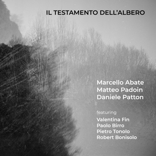 Marcello Abate, Matteo Padoin and Daniele Patton - Il testamento dell'albero (2023)